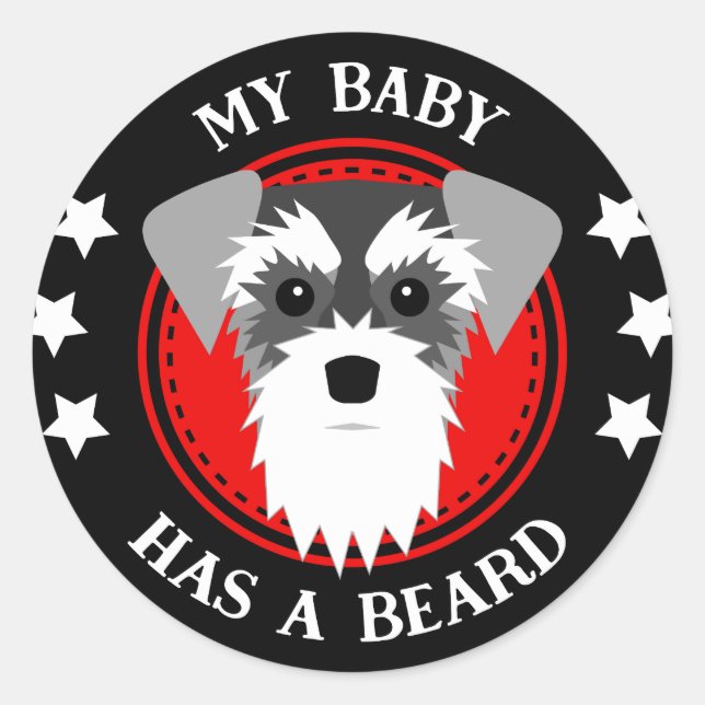 Adesivo Redondo Miniatura Schnauzer Meu Bebê Tem Barba (Frente)