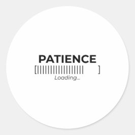 Adesivo Redondo Minimalist Patience Loading Typography Bar Die-Cut