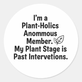 Adesivo Redondo Minimalist "Plant-Holics Anonymous" Decal