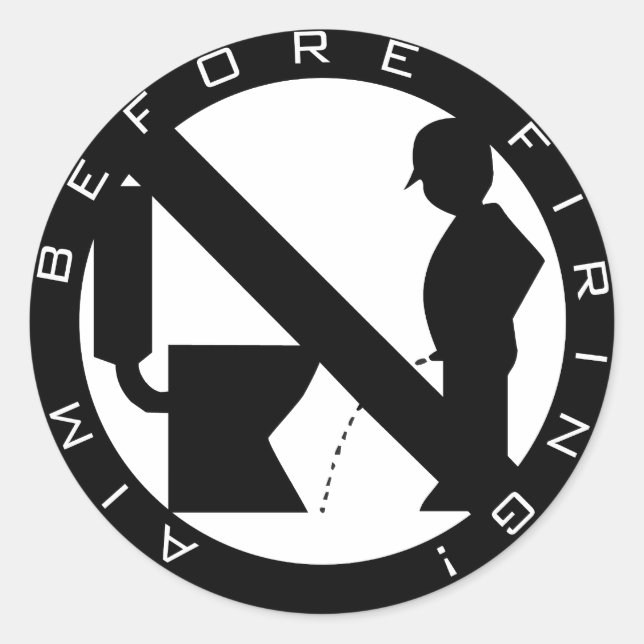 Adesivo Redondo Mire antes de disparar (Frente)