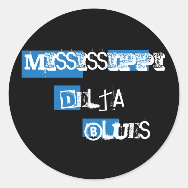 Adesivo Redondo Mississippi Delta Blues Sticker (Frente)