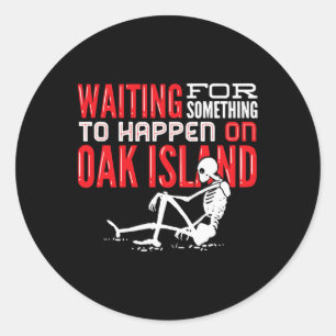 Adesivo Redondo Mistério de Oak Island Treasure Hunting Oak Island