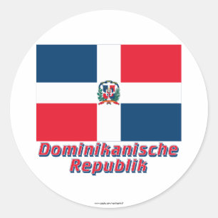 Adesivo Redondo Mit Namen de Dominikanische Republik Flagge