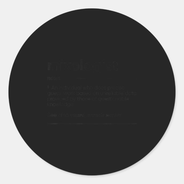 Adesivo Redondo Mixologist Funny  (Frente)