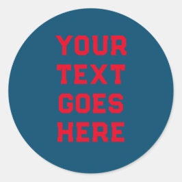 Adesivo Redondo modelo seu texto aqui texto pessoal