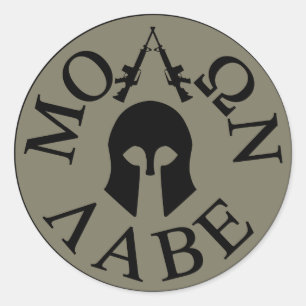 Adesivo Redondo Molon Labe, vem tomá-los