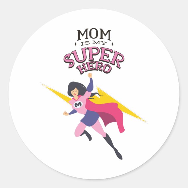 Adesivo Redondo Mom is my superhero (Frente)