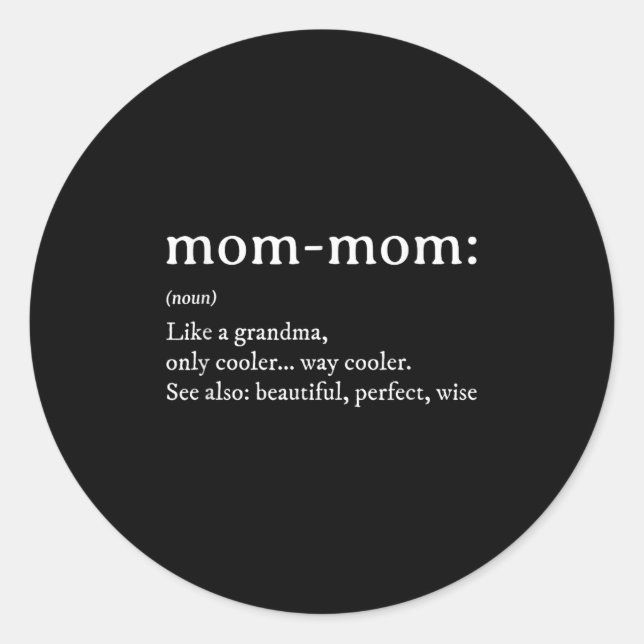Adesivo Redondo Mommom Gift Definition Grandma Mom-mom Mothers Day (Frente)