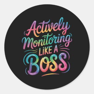 Adesivo Redondo Monitoramento Ativo Como Um Chefe