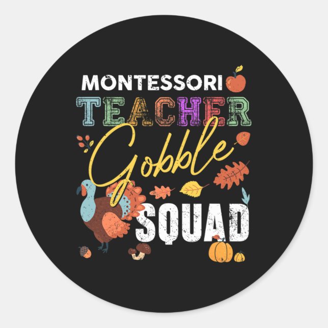 Adesivo Redondo Montessori Teacher Gobble Squad Fall (Frente)
