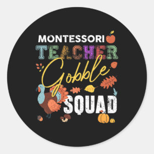 Adesivo Redondo Montessori Teacher Gobble Squad Fall