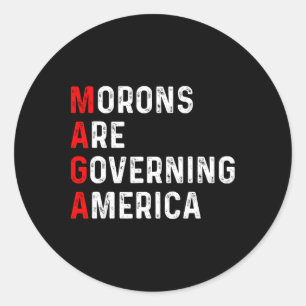 Adesivo Redondo Morons Governam Anti-Trump Político Americano