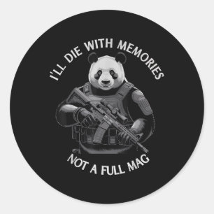 Adesivo Redondo Morrerei Com Memórias Não Um Cheio Engraçado Panda