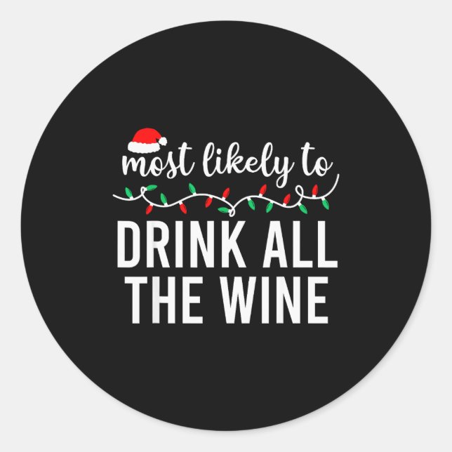 Adesivo Redondo Most Likely To Christmas Shirt Matching Family Paj (Frente)