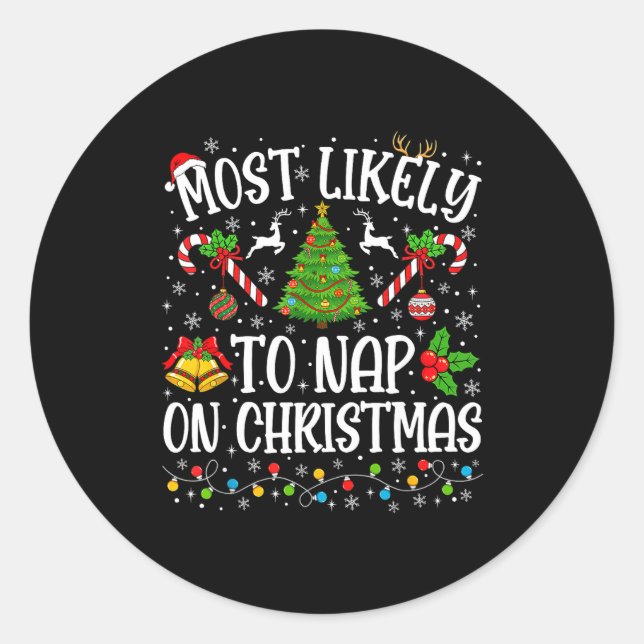 Adesivo Redondo Most Likely To Nap On Christmas Funny Family Match (Frente)