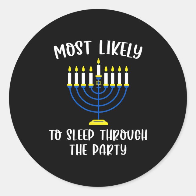 Adesivo Redondo Most Likely To Sleep Through Party Hanukkah Group  (Frente)
