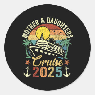 Adesivo Redondo Mother And Daughters Cruise 2025 Family Trip Vacat