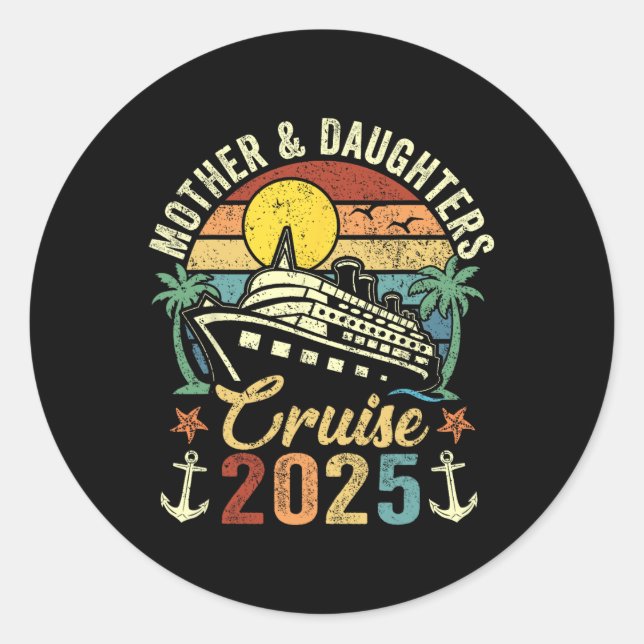 Adesivo Redondo Mother And Daughters Cruise 2025 Family Trip Vacat (Frente)