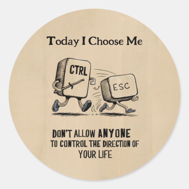 Adesivo Redondo Motivação Personalizada "Hoje Escolho-Me" (Frente)