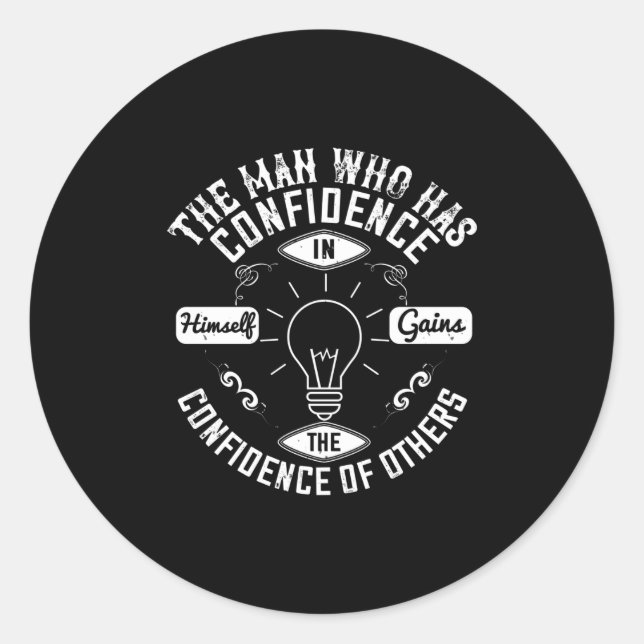 Adesivo Redondo Motivação Que Tem Confiança Em Si (Frente)