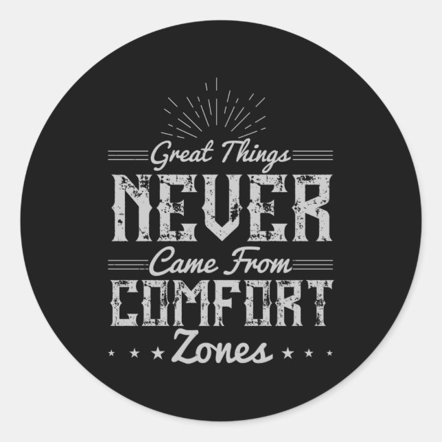 Adesivo Redondo Motivation Great Things in Comfort Zone (Frente)
