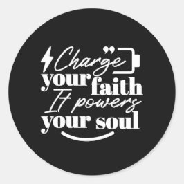 Adesivo Redondo Motivational Christian Quote – Charge Your Faith