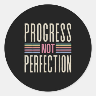 Adesivo Redondo Motivational Cotes Progressos Não Perfeição Tão