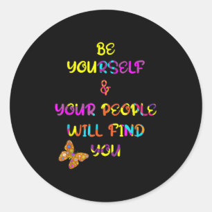 Adesivo Redondo Motivational Positive Be Graphic Design Inspiratio