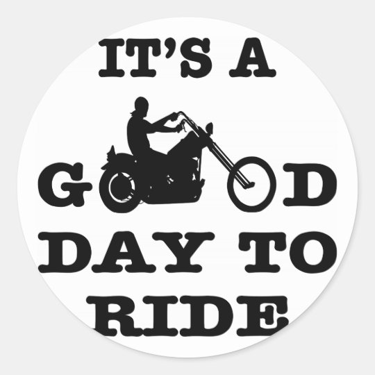 Adesivo Redondo Motociclista é um bom dia a montar | Zazzle.com.br