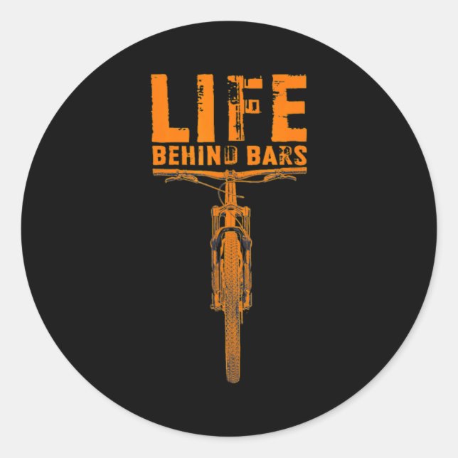 Adesivo Redondo Mountain Bike Life Behind Bars Funny Big Bike Bike (Frente)