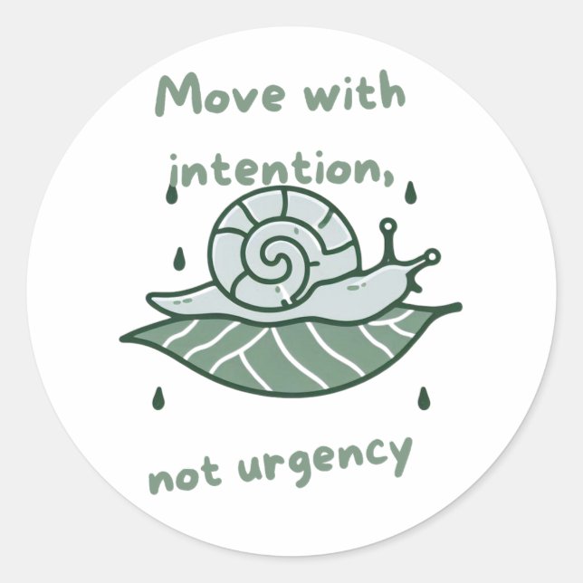 Adesivo Redondo Move with Intention – Snail Quote Art (Frente)