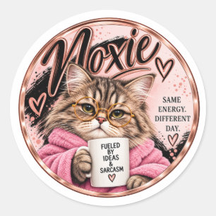 Adesivo Redondo Moxie Mesma Energia Dia Diferente