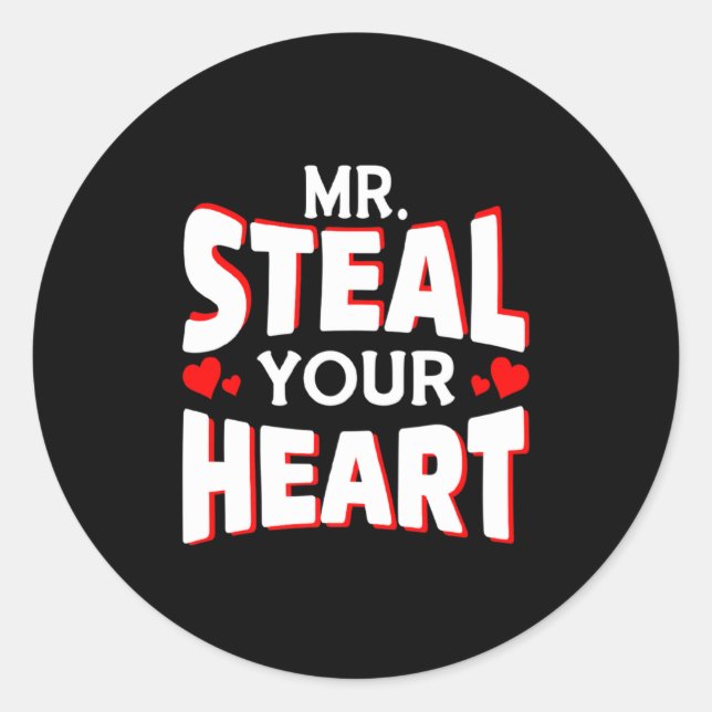 Adesivo Redondo Mr Steal Your Heart For Boys Toddlers Valentines  (Frente)