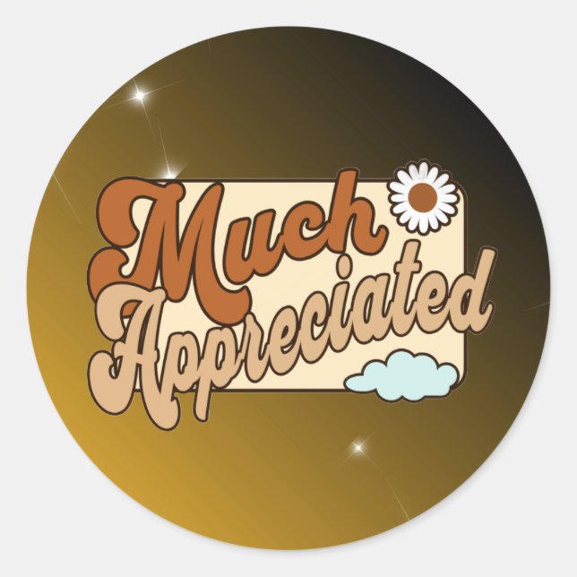 Adesivo Redondo Much Appreciated (Frente)