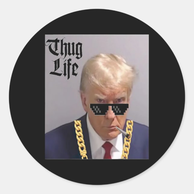 Adesivo Redondo Mug Shot - Donald Trump Mug Shot - thug Life (Frente)