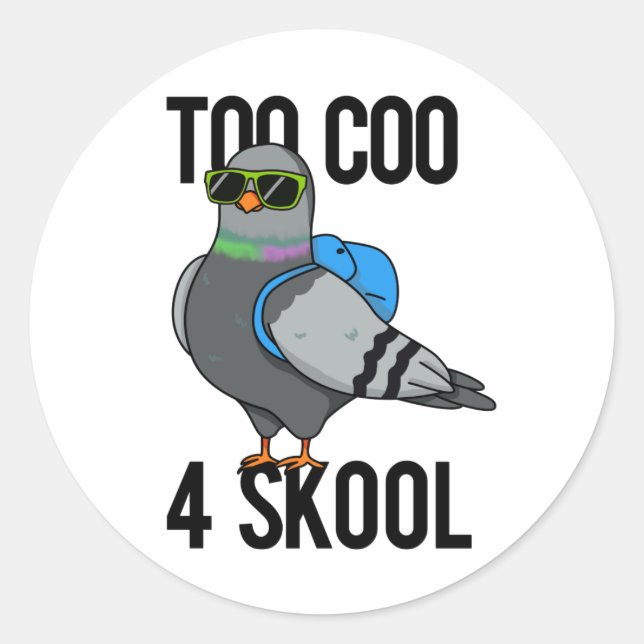 Adesivo Redondo Muito Legal 4 Skool Legal Pigeon Pun (Frente)