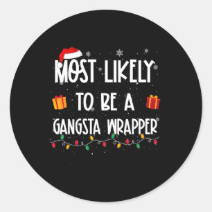 Adesivo Redondo Muito Provável Ser um Wrapper de Natal Gangsta Div