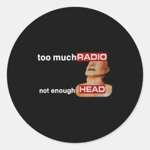 Adesivo Redondo Muito Rádio Pouca Cabeça Divertido Rádio dos Anos