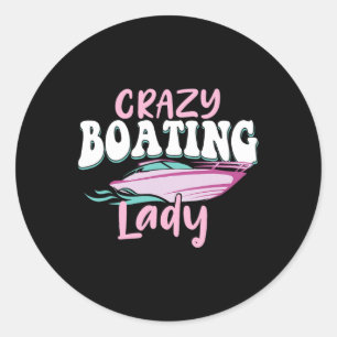 Adesivo Redondo Mulher Louca de Barco - Amante de Barcos Navegando