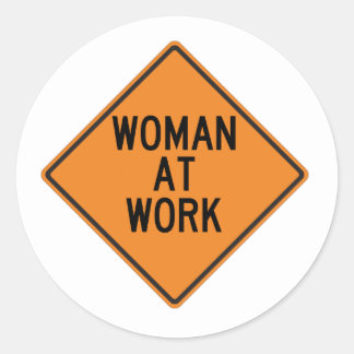 Adesivo Redondo Mulher no Work Sticker