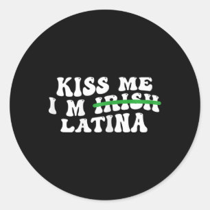 Adesivo Redondo Mulheres Beije Me Sou Irlandesa Latina - Hispânica