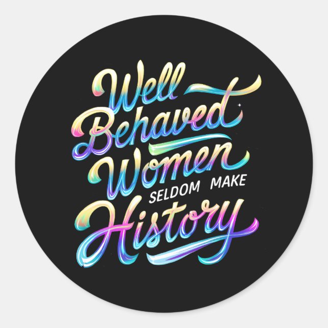 Adesivo Redondo mulheres bem comportadas (Frente)