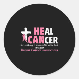 Adesivo Redondo Mulheres Curam Cancer Cristão acreditam que Deus a