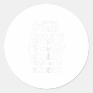 Adesivo Redondo Mulheres fortes levantam-se mulheres feministas tu