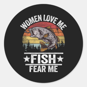 Adesivo Redondo Mulheres Me Ama Peixe Me Teme Homens Fisher Vintag