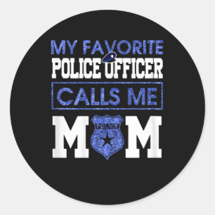 Adesivo Redondo Mulheres Meu Policial Favorito Me Liga Mãe