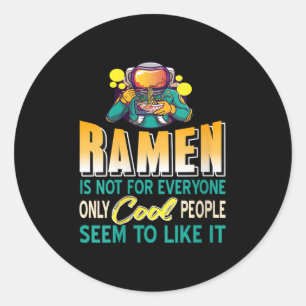 Adesivo Redondo Mulheres Ramen Amam Apenas Astronautas Espaciais E
