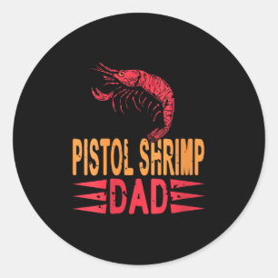 Adesivo Redondo Mulheres Stol Shrimp Pai Crustacean Humor Para Mar