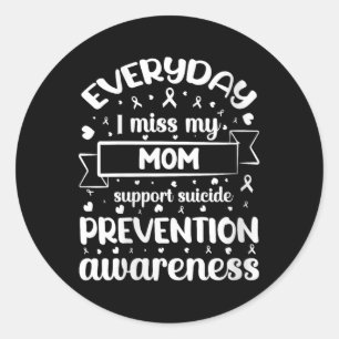 Adesivo Redondo Mulheres Todos Os Dias Eu Sinto Falta Da Minha Mãe