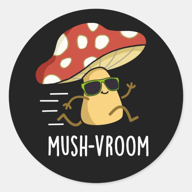 Adesivo Redondo Mush-vroom Funny Fast Mushroom Pun Dark BG (Frente)